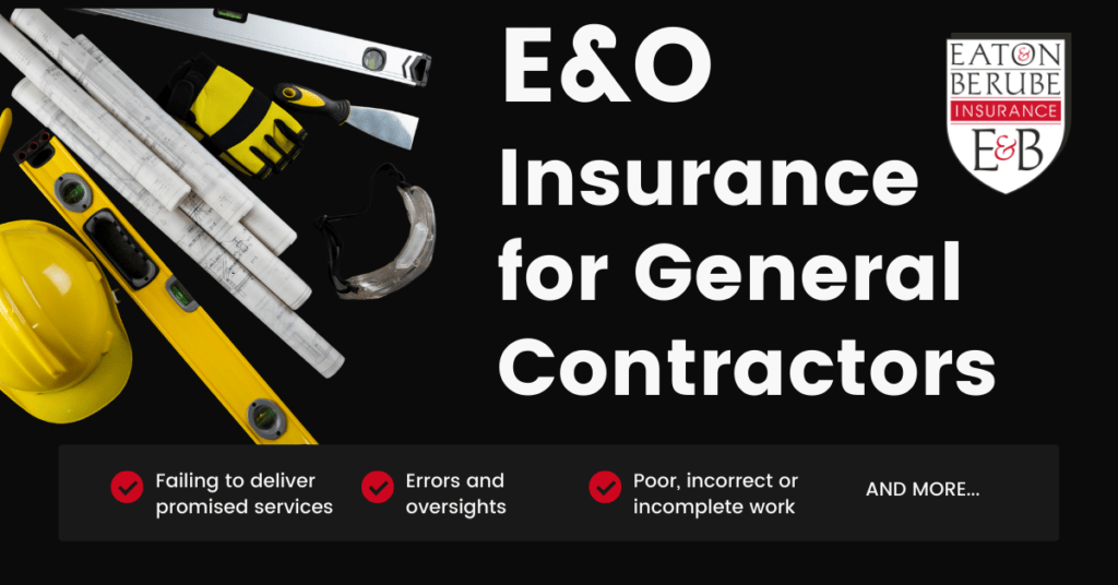 Errors and Omissions insurance for general contractors - claim examples